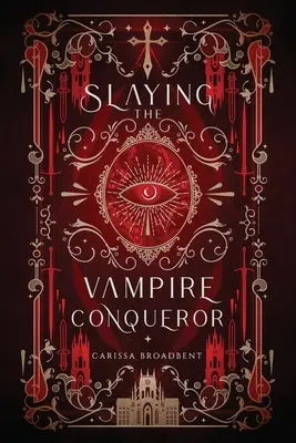 Tuer le conquérant des vampires - Slaying the Vampire Conqueror