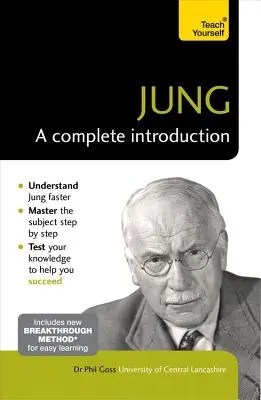 Jung : Une introduction complète - Jung: A Complete Introduction