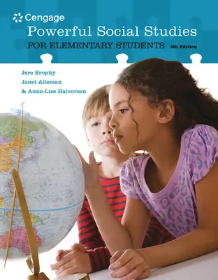 Des études sociales efficaces pour les élèves du primaire - Powerful Social Studies for Elementary Students