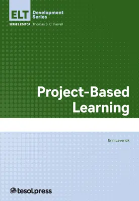 L'apprentissage par projet - Project-Based Learning