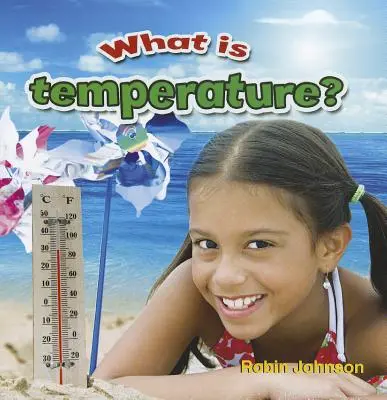 Qu'est-ce que la température ? - What Is Temperature?