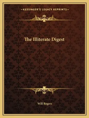 Le Digest de l'analphabète - The Illiterate Digest