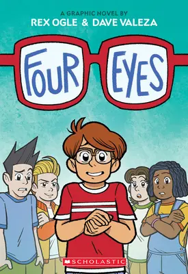 Les quatre yeux : un roman graphique (Les quatre yeux #1) - Four Eyes: A Graphic Novel (Four Eyes #1)