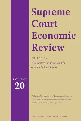 Revue économique de la Cour suprême, volume 20 - Supreme Court Economic Review, Volume 20