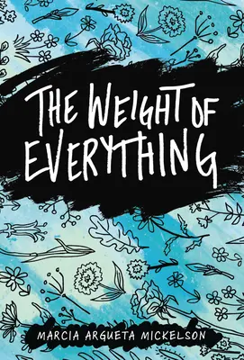 Le poids de tout - The Weight of Everything