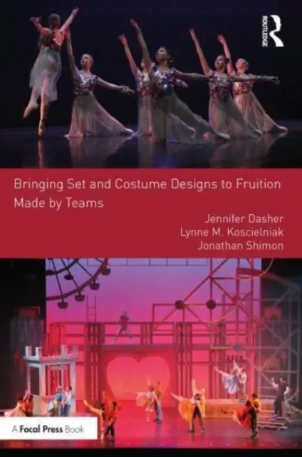 Faire aboutir les conceptions de décors et de costumes : Des équipes à l'œuvre - Bringing Set and Costume Designs to Fruition: Made by Teams