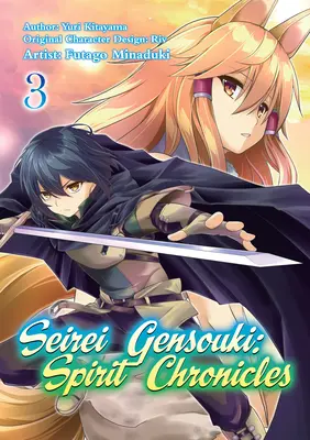 Seirei Gensouki : Spirit Chronicles (Manga) : Volume 3 - Seirei Gensouki: Spirit Chronicles (Manga): Volume 3