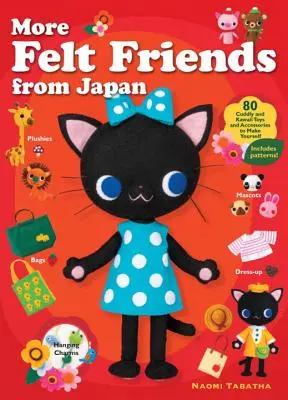 D'autres amis sentis du Japon - More Felt Friends From Japan