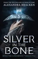 L'argent dans l'os - Silver in the Bone