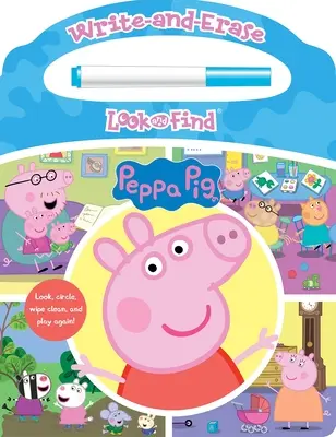 Peppa Pig : Cherche et trouve à écrire et à effacer - Peppa Pig: Write-And-Erase Look and Find