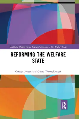 Réformer l'État providence - Reforming the Welfare State