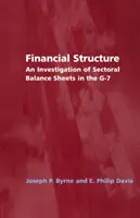 Structure financière : Une étude des bilans sectoriels dans le G-7 - Financial Structure: An Investigation of Sectoral Balance Sheets in the G-7