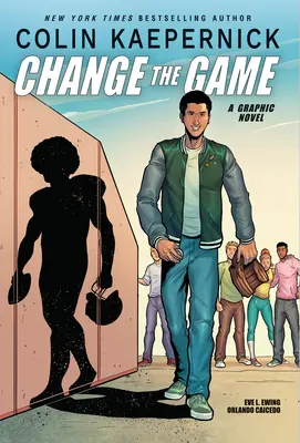 Colin Kaepernick : Changer le jeu (Roman graphique) - Colin Kaepernick: Change the Game (Graphic Novel Memoir)