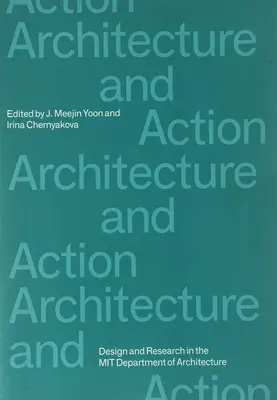 Architecture et action - Architecture and Action