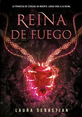 Reina de Fuego / Reine de la Braise - Reina de Fuego / Ember Queen