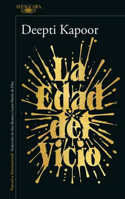 La Edad del Vicio / L'âge du vice - La Edad del Vicio / Age of Vice