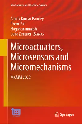 Microactionneurs, microcapteurs et micromécanismes : Mamm 2022 - Microactuators, Microsensors and Micromechanisms: Mamm 2022