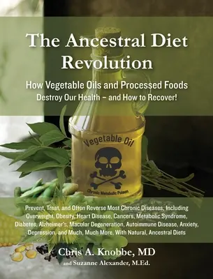 La révolution de l'alimentation ancestrale - The Ancestral Diet Revolution