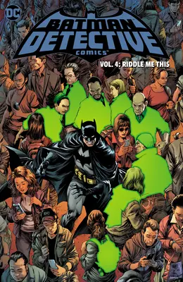 Batman : Detective Comics Vol. 4 : Riddle Me This - Batman: Detective Comics Vol. 4: Riddle Me This