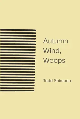 Vent d'automne, pleure - Autumn Wind, Weeps