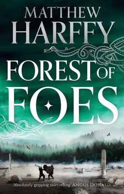 La forêt des ennemis : Volume 9 - Forest of Foes: Volume 9