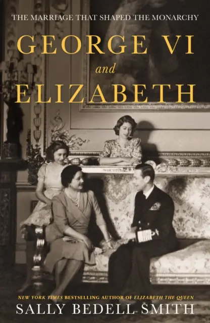 George VI et Elizabeth - Le mariage qui a façonné la monarchie - George VI and Elizabeth - The Marriage That Shaped the Monarchy