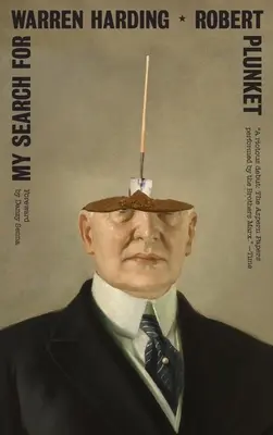 Ma recherche de Warren Harding - My Search for Warren Harding