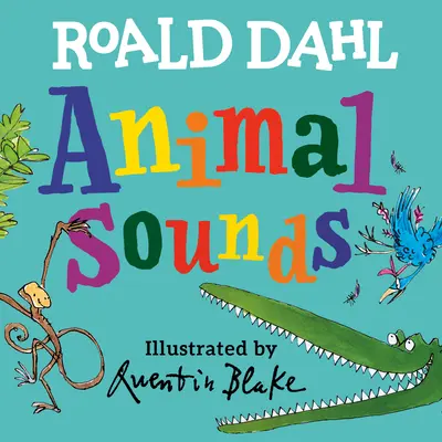 Roald Dahl Sons d'animaux - Roald Dahl Animal Sounds