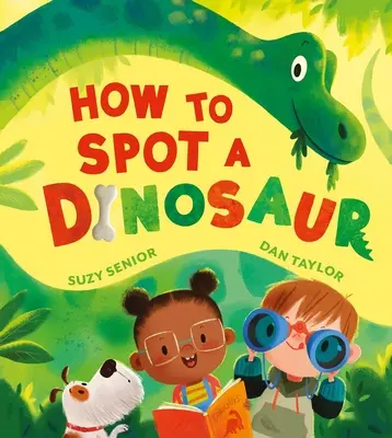 Comment repérer un dinosaure - How to Spot a Dinosaur