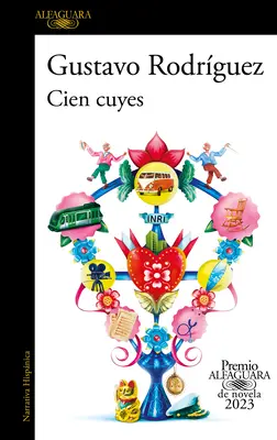 Cien Cuyes (Premio Alfaguara 2023) / Cent cochons d'Inde - Cien Cuyes (Premio Alfaguara 2023) / One Hundred Guinea Pigs