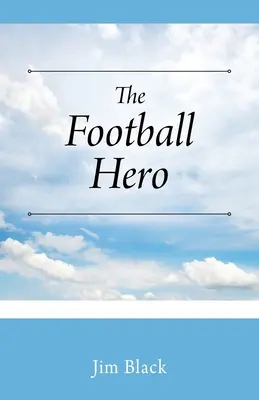 Le héros du football - The Football Hero