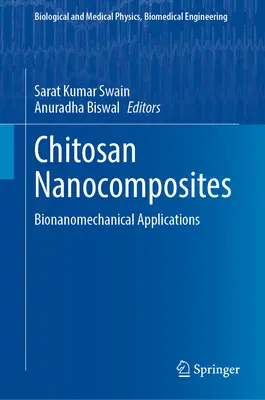 Nanocomposites à base de chitosane : applications bionanomécaniques - Chitosan Nanocomposites: Bionanomechanical Applications