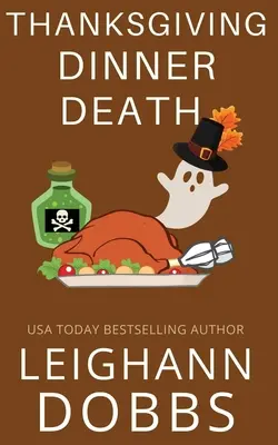Mort lors du dîner de Thanksgiving - Thanksgiving Dinner Death
