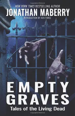 Empty Graves : Histoires de morts-vivants - Empty Graves: Tales of the Living Dead