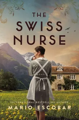 L'infirmière suisse - The Swiss Nurse