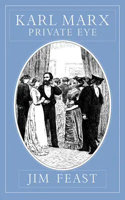 Karl Marx, détective privé - Karl Marx Private Eye