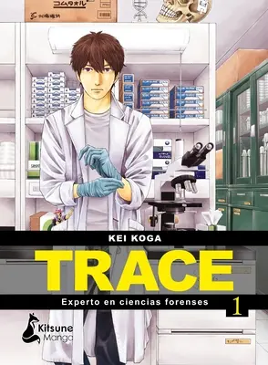 Trace : Experto En Cientas Forenses 1 - Trace: Experto En Cientas Forenses 1