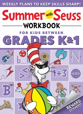 Cahier d'exercices pour l'été avec Seuss : K-1 - Summer with Seuss Workbook: Grades K-1