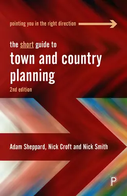 Le petit guide de l'urbanisme et de l'aménagement du territoire 2e - The Short Guide to Town and Country Planning 2e