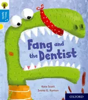 Oxford Reading Tree Story Sparks : Oxford Niveau 3 : Fang et le dentiste - Oxford Reading Tree Story Sparks: Oxford Level 3: Fang and the Dentist