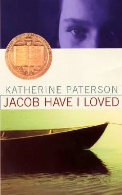 Jacob Have I Loved : Un lauréat du prix Newbery - Jacob Have I Loved: A Newbery Award Winner