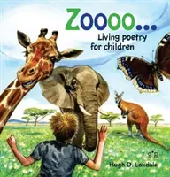 Zoooo... - Poèmes vivants pour enfants - Zoooo... - Living Poems for Children