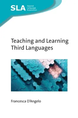Enseignement et apprentissage des langues tierces - Teaching and Learning Third Languages