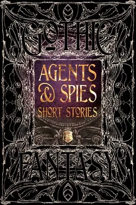 Histoires courtes d'agents et d'espions - Agents & Spies Short Stories