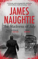 La folie de juillet - Madness of July