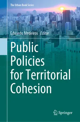 Politiques publiques pour la cohésion territoriale - Public Policies for Territorial Cohesion
