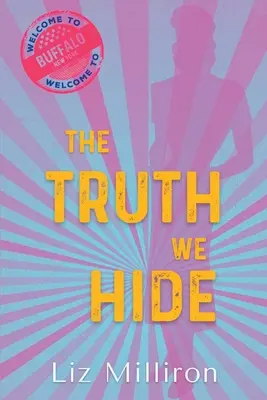 La vérité que nous cachons : Un mystère du front intérieur - The Truth We Hide: A Homefront Mystery