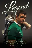 Légende - La biographie de Brian O'Driscoll - Legend - The Biography of Brian O'Driscoll