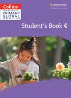 Cambridge Primary Global Perspectives Student's Book : Étape 4 - Cambridge Primary Global Perspectives Student's Book: Stage 4