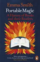 La magie du portable - Une histoire des livres et de leurs lecteurs - Portable Magic - A History of Books and their Readers